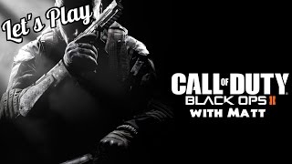 Let's Play CoD Black Ops 2