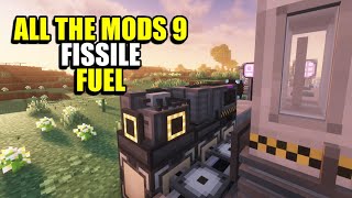 Ep94 Fissile Fuel - Minecraft All The Mods 9 Modpack