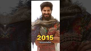 Dulquer Salam All movies ❤️ || Transformation || From 2012 to 2023 🔥💥 #shorts