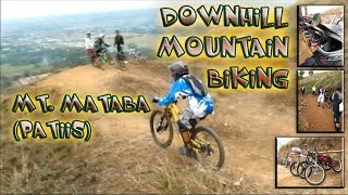 Downhill Mountain Biking At Patiis || Mt. Mataba San Mateo, Rizal