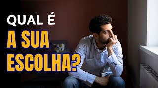 QUAL É A SUA ESCOLHA?  #escolhas #dicas #caminho