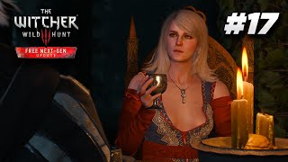 THE WITCHER 3 Next Gen Upgrade Gameplay Walkthrough | PART 17 | FULL GAME | No Commentary