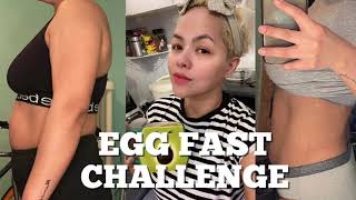 I did EGGFAST, and THIS HAPPENED!! Experience and Result