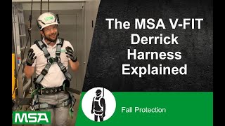 The MSA V-FIT Derrick Harness Explained