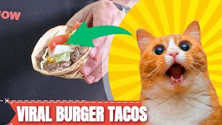 Viral Burger Tacos