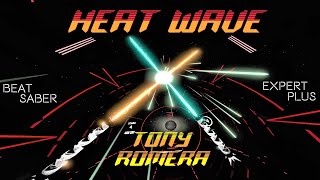 Beat Saber Gameplay, Heat Wave -Tony Romera, Electro House, Rocket League x Monstercat