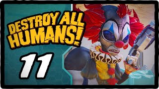 Storming Area 42 - Destroy All Humans! Remake - Episode 11