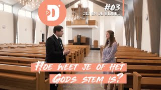 #3 De Bijbel laten spreken: Hoe weet je of het Gods stem is?