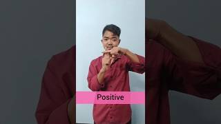 Positive and Negative in ISL - Indian Sign Language