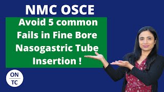 NMC OSCE Avoid 5 Most Common Fail Insertion of Fine Bore Nasogastric Tube