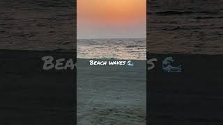 Beach waves #subscribe #shorts #youtubeshorts #ytshorts #dubai #sunsetview #sunsetlover #viral #cute