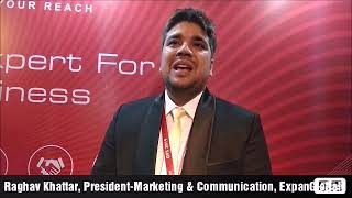 Raghav Khattar, President- Marketing & Communication, ExpanGlobal