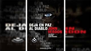 Deja en paz al diablo by John Verdon  Ep 2