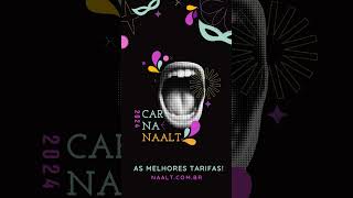 Carna*Naalt - Seu carnaval com as melhores tarifas em Joinville!