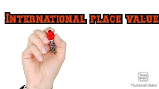 International place value..