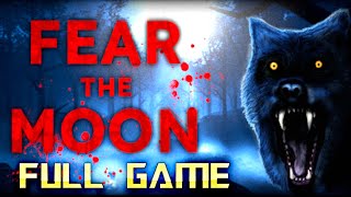 Fear the Moon | Full Game Walkthrough | No Commentary