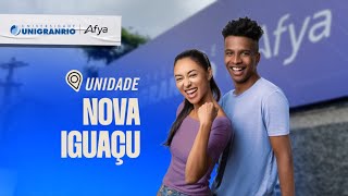 CONHEÇA A UNIDADE UNIGRANRIO AFYA 📍 EM NOVA IGUAÇU