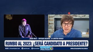 "Mi candidatura a presidente no será dentro de Juntos por el Cambio" Javier Milei- 21/03/22