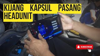 GAK KALAH CANGGIH!! PASANG HEADUNIT PADA KIJANG KAPSUL      .#audio