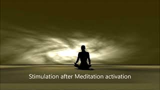 Stimulation after meditation (meditation special)