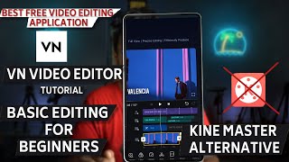 VN video editor tutorial for beginners | Best mobile free video editor | kinemaster alternative