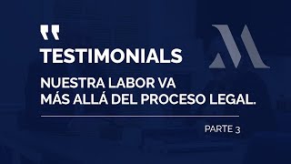 Abogado Miller - Nuestra labor va más allá del proceso legal.