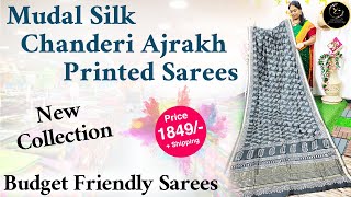 Mudal Silk Chanderi Ajrakh printed sarees| yeluguri Collections| printed Sarees #chanderi