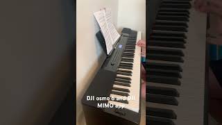 Time lapse of piano song on DJI osmo 6 #dji @DJI