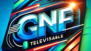 GNF Televisable