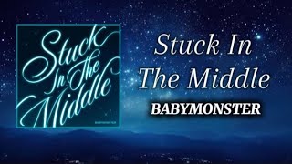 Stuck In The Middle (Official Lyrics)