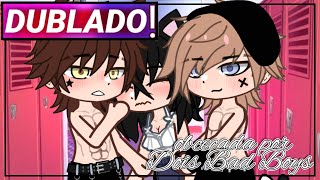 || Obcecada Por Dois Bad Boys!? || Gacha Life Filme [Dublado]