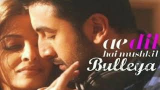 BULLEYA KARAOKE VERSION | AE DIL HAI MUSHIKIL | RANBIR KAPOOR | AISHWARYA RAI BACHCHAN