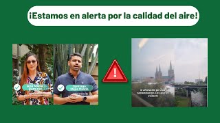 ¡Estamos en alerta por la calidad del aire!