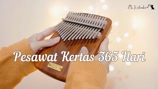 JKT48 - Pesawat Kertas 365 Hari Kalimba Tabs Not Angka | Relaxing Kalimba Cover by ElsKalimba