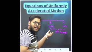 DISTANCE TRAVELLED IN NTH SECOND | 4TH EQUATIONS OF MOTION