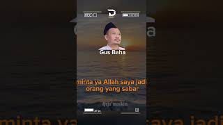 Gus baha - Kesabaran yang sempurna #gusbaha #ngaji #shorts #dakwah #viral #kyaikampung #trending