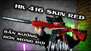 REVIEW khẩu thạch Hk 416 skin red dòng học sinh sinh viên bắn tốt hơn mong đợi