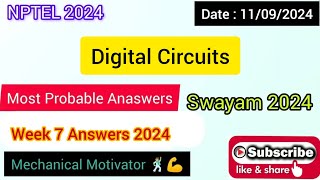 Digital Circuits WEEK 7 Quiz | Assignment 7 Solution | NPTEL | SWAYAM 2024