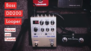 BOSS DD200 Looper Tutorial