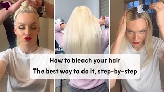 How to bleach your hair: The best way to do it, step-by-step