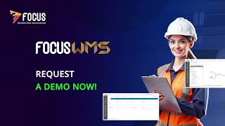 Boost Warehouse Efficiency with Focus WMS: Real-Time Tracking & Automation