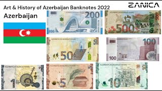 Art & History of Azerbaijan Banknotes 2022