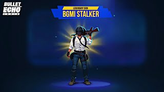 FINALLY I GOT BGMI STALKER LEGENDARY SKIN GAMEPLAY IN BULLET ECHO INDIA