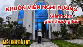 Biệt thự nhà vườn ven Đà Lạt| Có mảnh vườn này đưa cả họ hàng về đây thăm quan chắc chắn ai cũng mê!