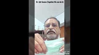 Message of Dr Ajit Saxena in COVID-19 Pandemic for his viewers and Patients