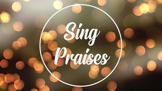 Sing Praises (lyric video)