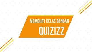 Tutorial Penggunaan Quizizz