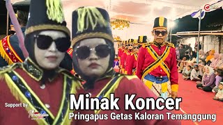 MINAK KONCER..... PRINGAPUS GETAS KALORAN TEMANGGUNG