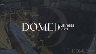 DOME Business Plaza | Noviembre 2021