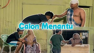 CALON MENANTU | Kampung Tukang Stel